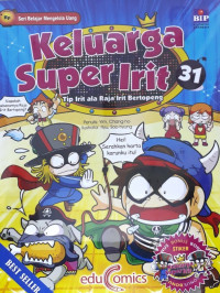 Image of Keluarga Super Irit (Tip Irit ala Raja Irit Bertopeng)